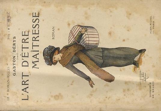 L' art d'être maitresse. Illustrations de Le Rallic - Gaston Derys - Libro  Usato - ND 