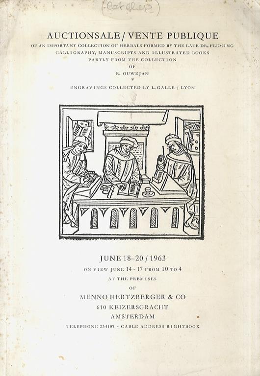 Auctionsale/Vente publique of an important collection of Herbals formed by the late Dr. Fleming, Calligraphy, Manuscripts and Illustrated Books partly from the Collection of R. Ouwejan - Engravings collected by L. Galle/ Lyon - copertina