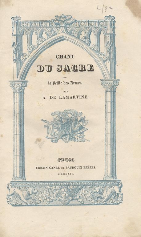 Chant du sacre ou la Veille des Armes - Alphonse de Lamartine - copertina