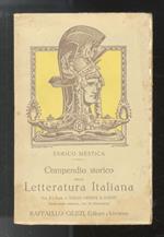 Compendio storico della Letteratura Italiana. Volume I: dalle Origini a Dante. Con 16 illustrazioni