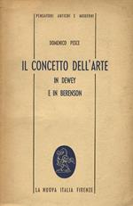 Il concetto dell'arte in Dewey e in Berenson. Saggi sull'estetica americana contemporanea