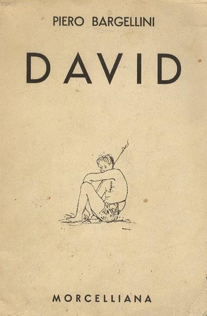 David. Disegni di Giacomo Manzù. Copia autografata - Piero Bargellini - copertina