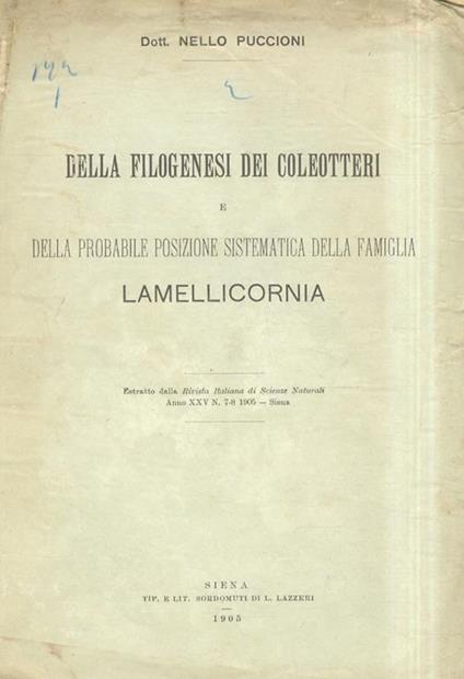 Della filogenesi dei coleotteri e della probabile posizione sistematica della famiglia lamellicornia. Estratto dalla Rivista Italiana di Scienze Naturali anno XXV, n. 7-8 1905 - Nello Puccioni - copertina