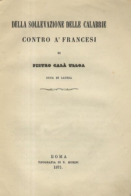 Della sollevazione delle Calabrie contro à Francesi - Pietro Calà Ulloa - copertina