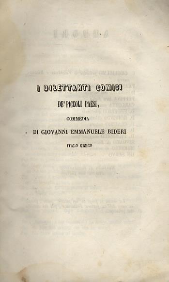 I dilettanti comici dè piccoli paesi. Commedia - Giovanni Emanuele Bidera - copertina