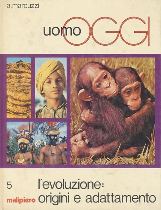 L' evoluzione: origini e adattamento - Aldo Marcuzzi - copertina