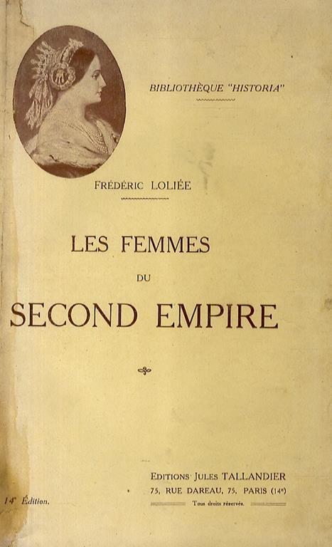 Les femmes du Second Empire. Papiers intimes - Frédéric Loliée - copertina