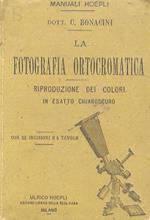 La fotografia ortocromatica