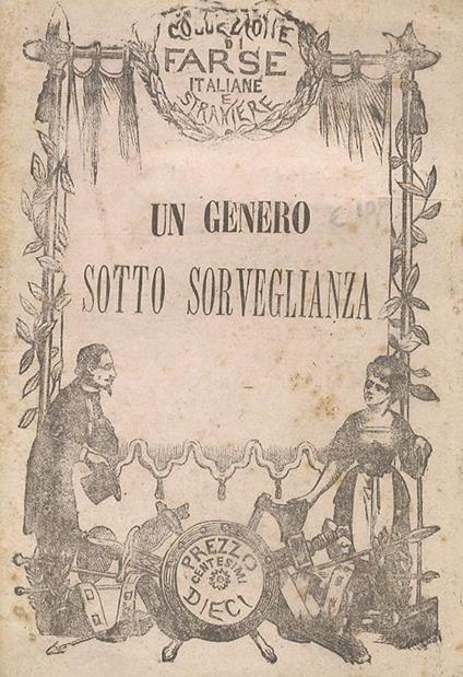 Un genero sotto sorveglianza. Scherzo comico in un atto - Michel - copertina