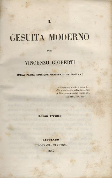 Il gesuita moderno per Vincenzo Gioberti. Sulla prima edizione originale di Losanna. Tomo primo - settimo - Vincenzo Gioberti - copertina