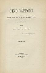 Gino Capponi. Ricordi storico-biografici. Raccolti e ordinati per cura di Cesare Causa