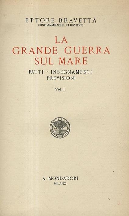 Grande Guerra sul mare - Ettore Bravetta - copertina