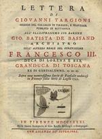 Lettera di Giovanni Targioni medico del Collegio di Firenze, e professor pubblico di Bottanica all'illustrissimo sig. barone Gio. Batista de Bassand sopra una numerosissima specie di farfalle vedutasi in Firenze sulla metà di luglio 1741