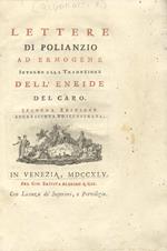 Lettere di Polianzio ad Ermogene. Intorno alla Traduzione dellEneide del Caro. Seconda edizione accresciuta. Stesso anno della prima