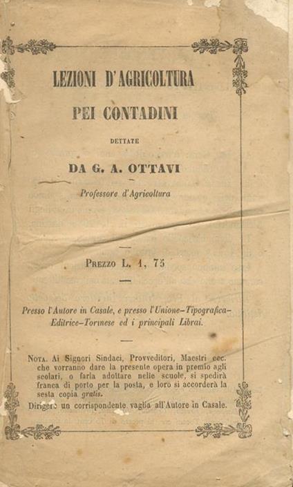 Lezioni di agricoltura pei contadini. Volume primo. Seconda edizione - Giuseppe Antonio Ottavi - copertina