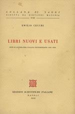 Libri nuovi e usati. Note di letteratura italiana contemporanea 1947-1958