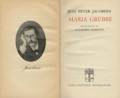 Maria Grubbe. Traduzione di Giuseppe Gabetti - Jens Peter Jacobsen - copertina