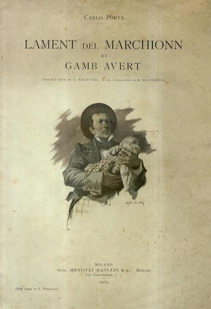 L' ment del Marchionn di Gamb Avert. Testo e note di C. Salvioni. Illustrazioni di R. Salvadori - Carlo Porta - copertina