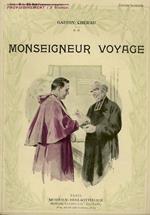 Monseigneur Voyage. Illustrations d'après les aquarellese de B. Tofani