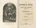 Les mystères du peuple ou Histoire dune famille de prolétaires à travers les ages. Edition illustrée de gravures sur acier