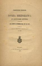 Notizia bibliografica di alcuni rari opuscoli pubblicati dai Giunti in Firenze dal 1537 al 1591 posseduti dalla R. Biblioteca Universitaria di Pisa