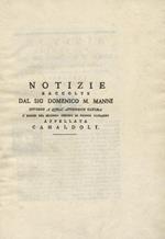 Notizie raccolte dal sig. Domenico M. Manni intorno a quell'appendice ultima à borghi del secondo cerchio di Firenze Oltrarno appellata Camaldoli