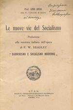Le nuove vie del Socialismo. Prefazione alla versione italiana dell'opera di F.W. Headley darwinismo e socialismo moderno
