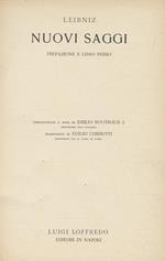 Nuovi Saggi. Prefazione e Libro primo. Introduzione e note di E. Boutroux. Traduzione di E. Chiriotti