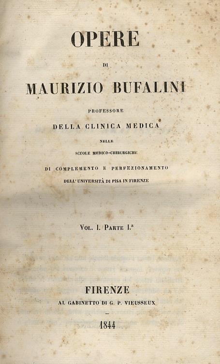 Opere. Vol. I. Parte 1a -volume sesto - Maurizio Bufalini - copertina