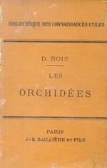 Les orchidées. Manuel de l'amateur