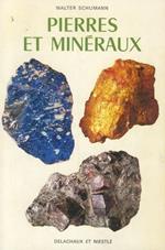 Pierres et minéraux. Minéraux, gemmes et pierres précieuses, roches, minerais, fossiles. Traduction et adaptation: P. Fluck avec la collaboration de J.-P. von Eller e M. Wolf