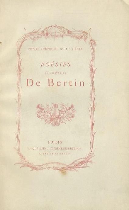 Poésies et oeuvres diverses Avec une Notice bio-bibliographique par Eugène Asse - Antonio Bertin - copertina