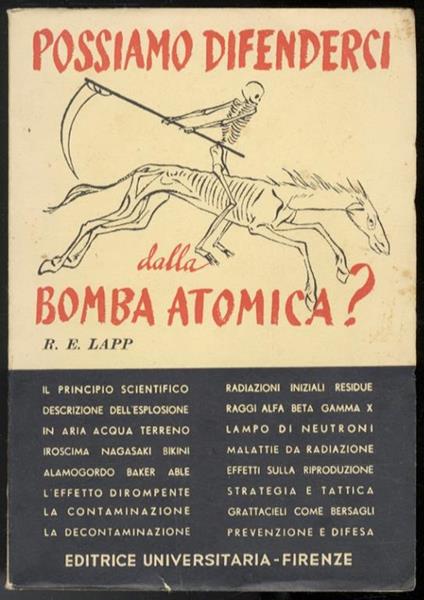 Possiamo difenderci dalla bomba atomica? Traduzione e prefazione di Vittorio Somenzi - Ralph E. Lapp - copertina