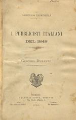 I pubblicisti italiani del 1848: Giacomo Durando