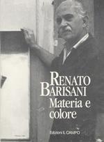 Renato Barisani. Materia e colore
