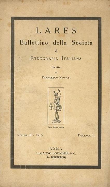 L' res. Bullettino quadrimestrale della Società di Etnografia Italiana fondata da L. Loria. Direttore F. Novati. Volume II. Fasc. I, II-III - copertina