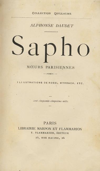 Sapho. Moeurs parisiennes. Illustrations de Rossi, Myrbach, etc - Alphonse Daudet - copertina