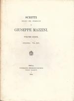 Scritti Politici editi ed inediti di Giuseppe Mazzini. Volume XIV