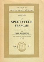 Le Spectateur français. Introduction et notes de Paul Bonnefon