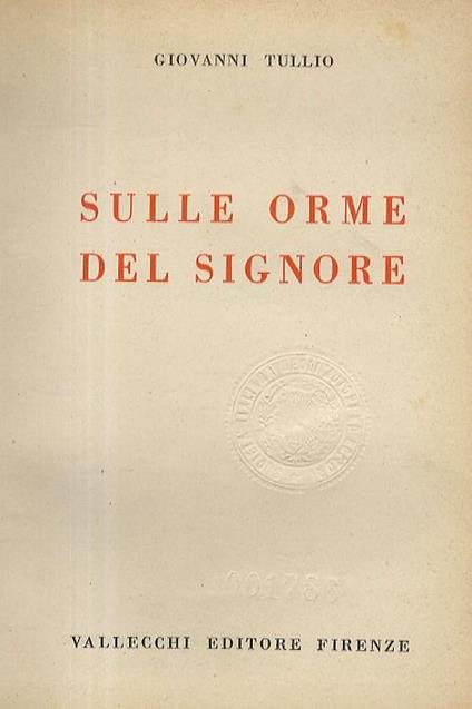 Sulle orme del Signore - Giovanni Tullio - copertina