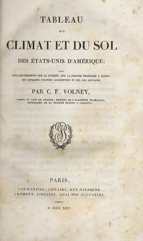 Tableau du climat et du sol des Etats-Unis dAmerique suivi declaircissements sur la Floride, sur la colonie a Scioto, sur quelques colonies canadiennes et sur les sauvages - Constantin F. Volney - copertina