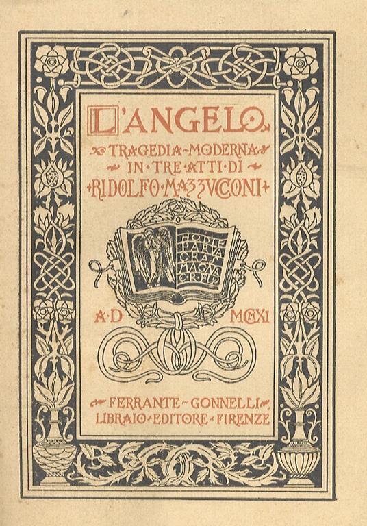 L’angelo. Tragedia moderna in tre atti - Ridolfo Mazzucconi - copertina