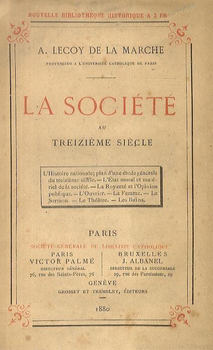 La société au treizième siécle. - copertina