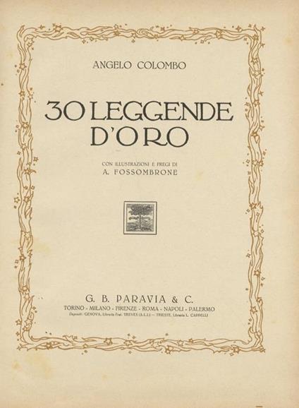 30 leggende d'oro. Con illustrazioni e fregi di A. Fossombrone - Angelo Colombo - copertina