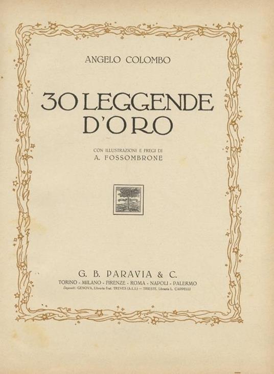 30 leggende d'oro. Con illustrazioni e fregi di A. Fossombrone - Angelo Colombo - copertina