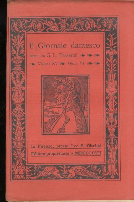 GIORNALE (IL) dantesco. Diretto da G.L. Passerini. Anno XV. 1907. Quaderno VI - copertina