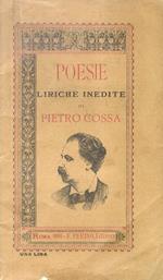 Poesie liriche inedite di Pietro Cossa. Precedute da uno studio biografico-critico a cura di Alessandro Brisse