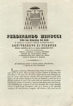 Ferdinando Minucci per la Grazia di Dio e della Santa sede Apostolica Arcivescovo di Firenze [.] Al dilettissimo Clero e Popolo, Salute, Benedizione e Spirito di vera Penitenza.