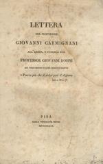 Lettera del professore Giovanni Carmignani all'amico, e collega suo, professor Giovanni Rosini sul vero senso di quel verso di Dante 