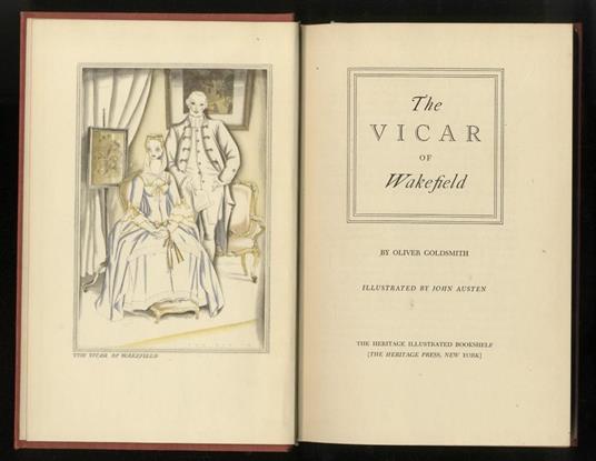 The Vicar of Wakefield, by Oliver Goldsmith. Illustrated by John Austen - Oliver Goldsmith - copertina